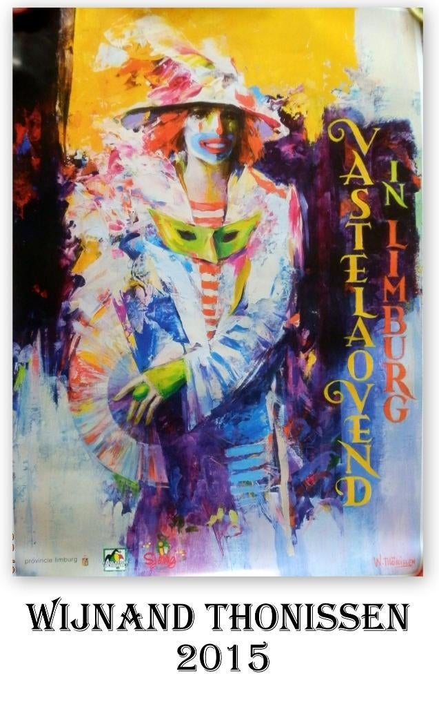 Al5 carnaval poster limburg 2015 door wijnand thonissen   3, Verzamelen, Posters, Ophalen of Verzenden, Zo goed als nieuw, A1 t/m A3