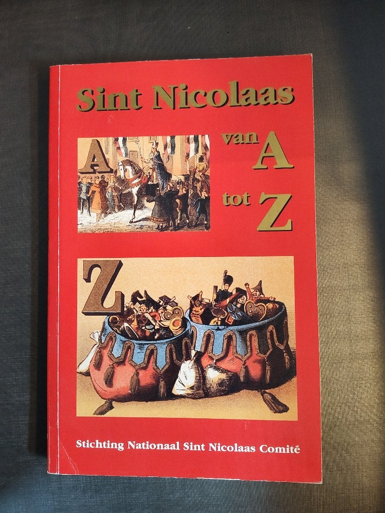 Sint Nicolaas van A tot Z – Geschiedenis Sinterklaas, Ophalen of Verzenden, Zo goed als nieuw, Diverse auteurs