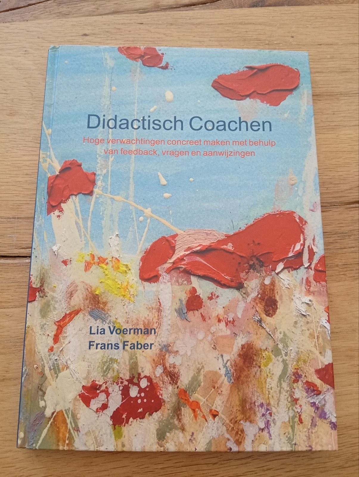 Didactisch Coachen - Lia Voerman, Boeken, Lia Voerman, Frans Faber, Ophalen of Verzenden, Zo goed als nieuw, Alpha