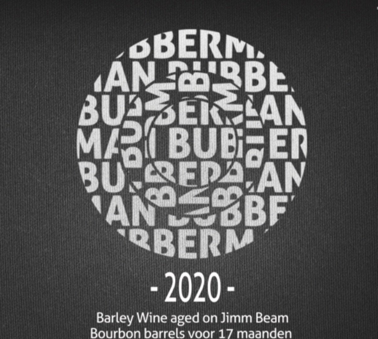 Bubberman 2020 Barleywine - Jim Beam Barrel Aged, Verzamelen, Ophalen of Verzenden, Nieuw, Overige typen, Overige merken