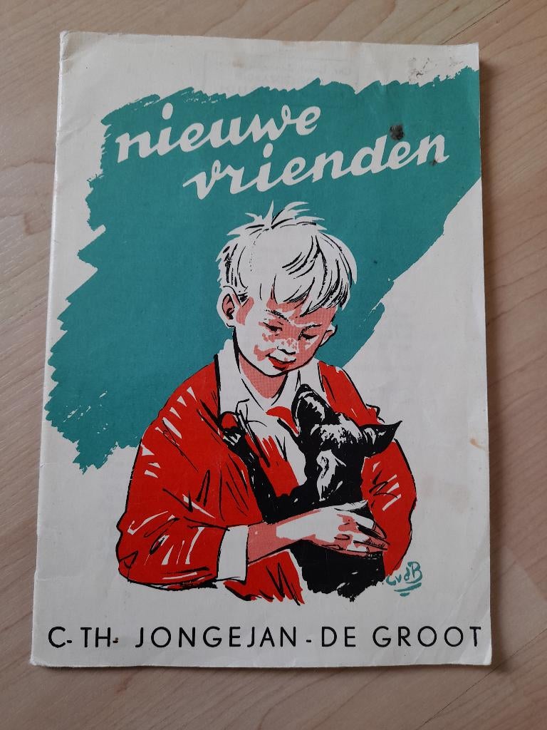 NIEUWE VRIENDEN door C TH Jongejan-de Groot, Ophalen of Verzenden, Gelezen, Sprookjes