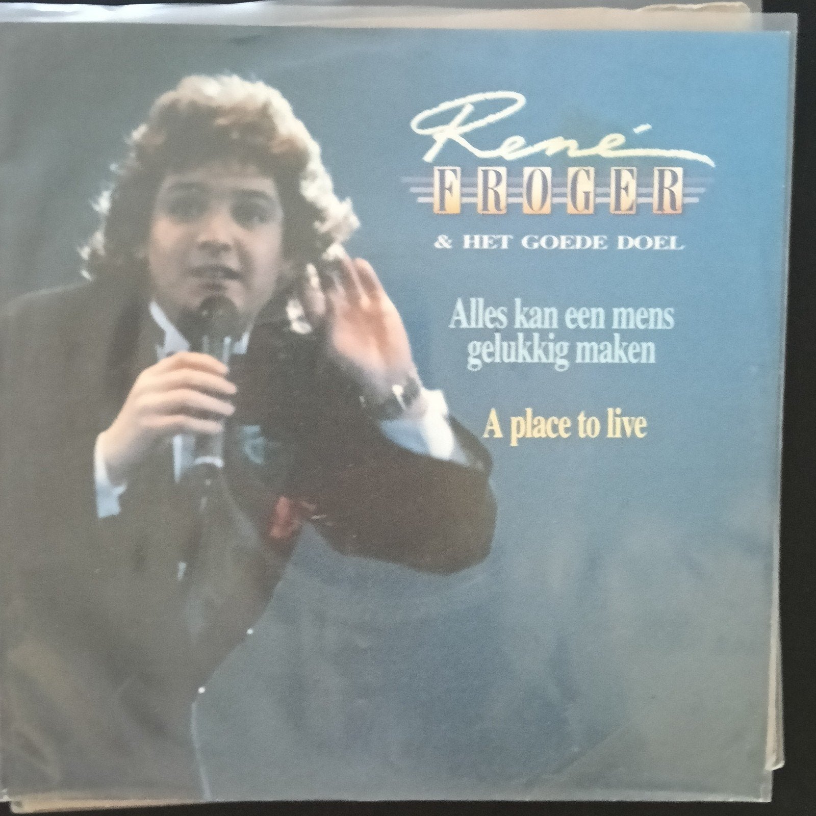 Rene Froger Alles kan een mens gelukkig maken, Ophalen of Verzenden, Zo goed als nieuw, 7 inch, Nederlandstalig