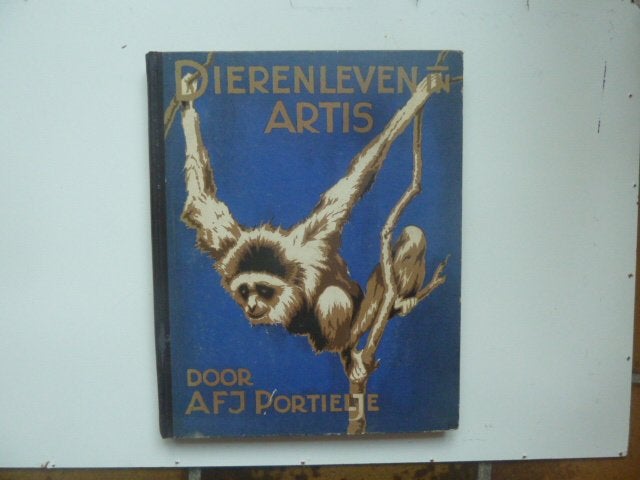 Dierenleven in Artis door A.F.J. Portielje Verkade 1939, Boeken, Prentenboeken en Plaatjesalbums, Ophalen of Verzenden, Gelezen