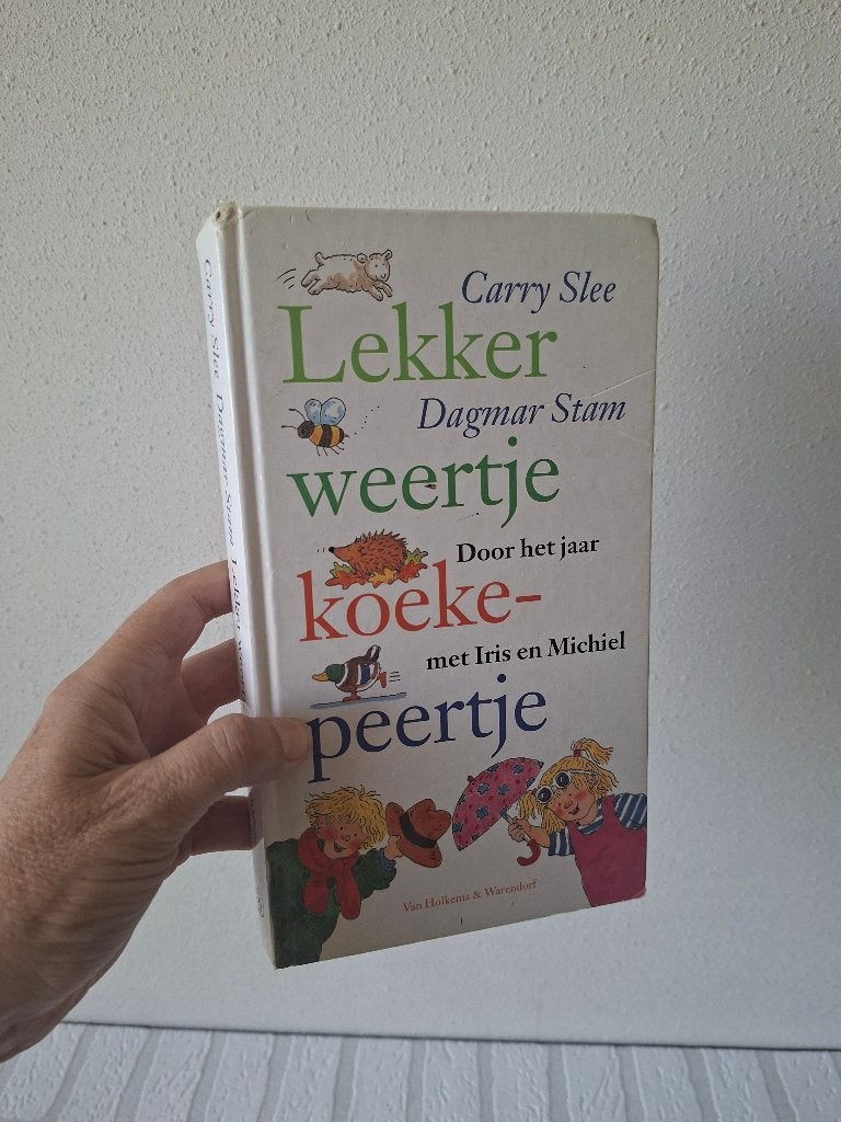 Carry Slee - Lekker Weertje Koekepeertje, Ophalen of Verzenden, Gelezen, Fictie algemeen