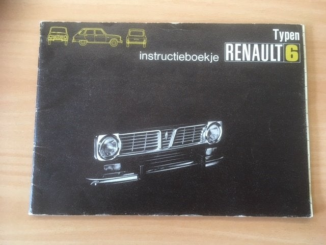 Instructieboekje Renault 6   (R 1180 - R 1181)    1972    NL, Ophalen of Verzenden