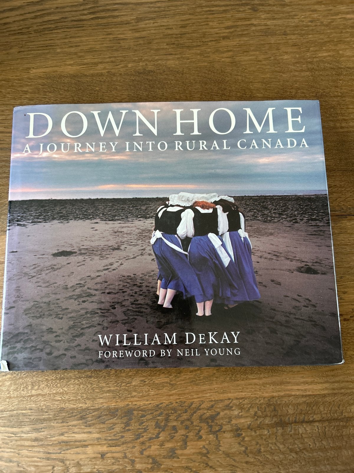Down Home: A Journey into Rural Canada - William DeKay, Ophalen of Verzenden, Zo goed als nieuw, Fotografie algemeen