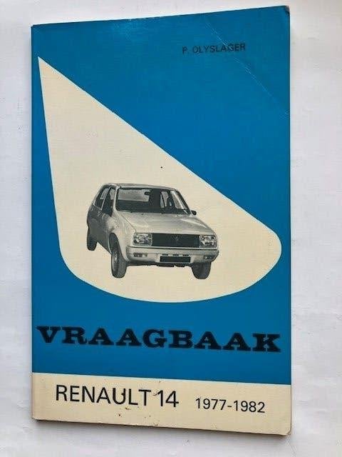 Vraagbaak Renault 14 (1977-1982) - Onderhoudshandboek, Ophalen of Verzenden