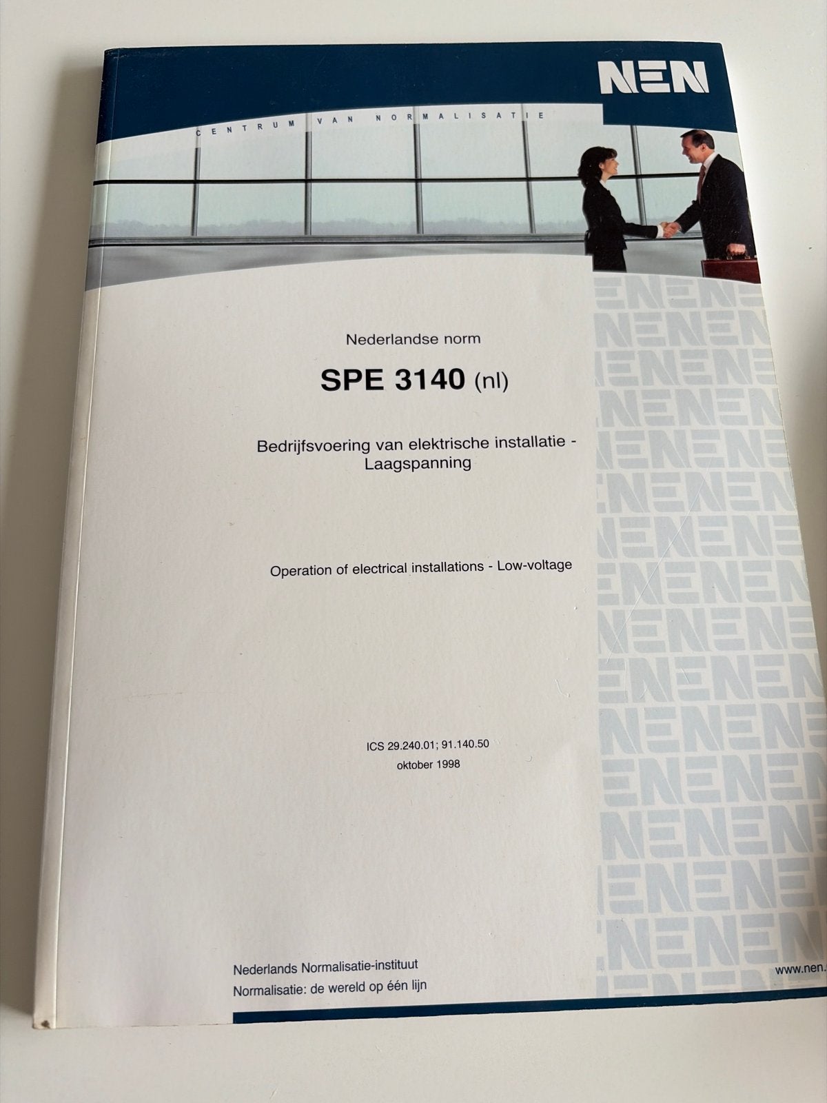 NEN SPE 3140 (nl) - Bedrijfsvoering elektrische installatie, Ophalen of Verzenden, Gelezen, Elektrotechniek