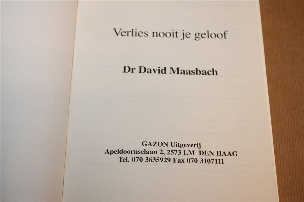 Verlies Nooit je Geloof! — Autobiografie van David Maasbach, Boeken, Ophalen of Verzenden, Gelezen
