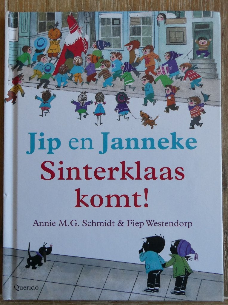 Jip en Janneke Sinterklaas komt - Annie M.G. Schmidt, Boeken, Annie M.G. Schmidt, Fictie algemeen, Ophalen of Verzenden, Zo goed als nieuw
