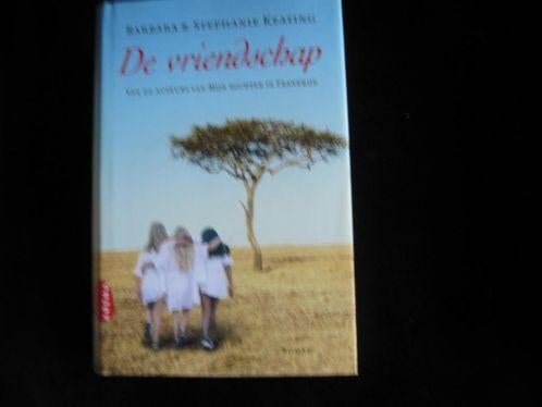 De Vriendschap : Barbara & Stephanie Keating nieuw, Boeken, Ophalen of Verzenden, Nieuw