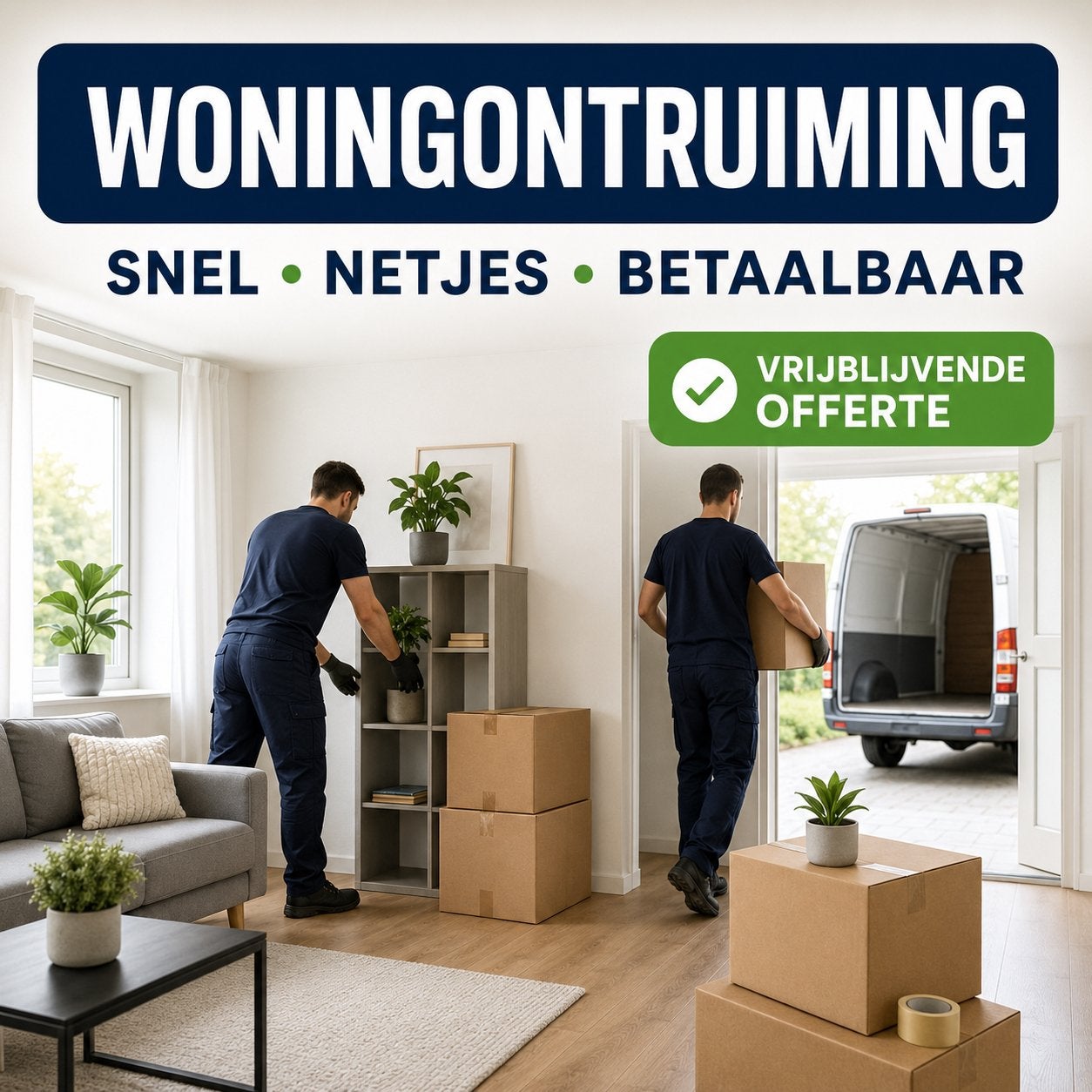 WONINGONTRUIMING – SNEL, NETJES EN BETAALBAAR
