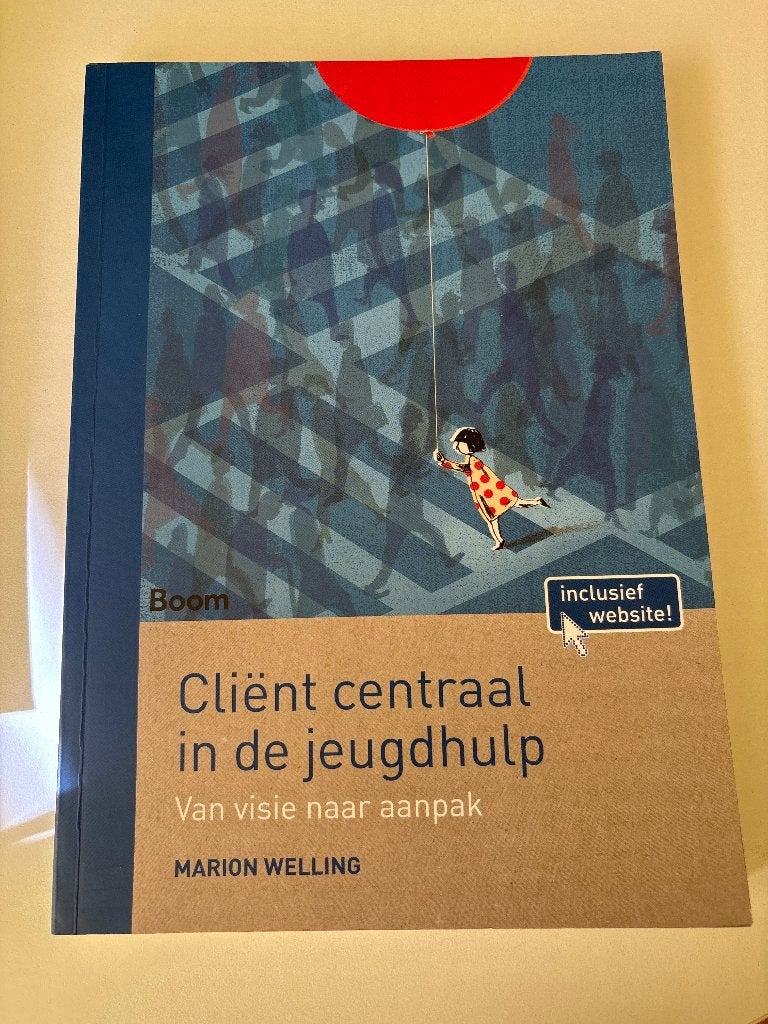 Client centraal in de jeugdhulp, Marion welling, Boom, Zo goed als nieuw, Beta, HBO