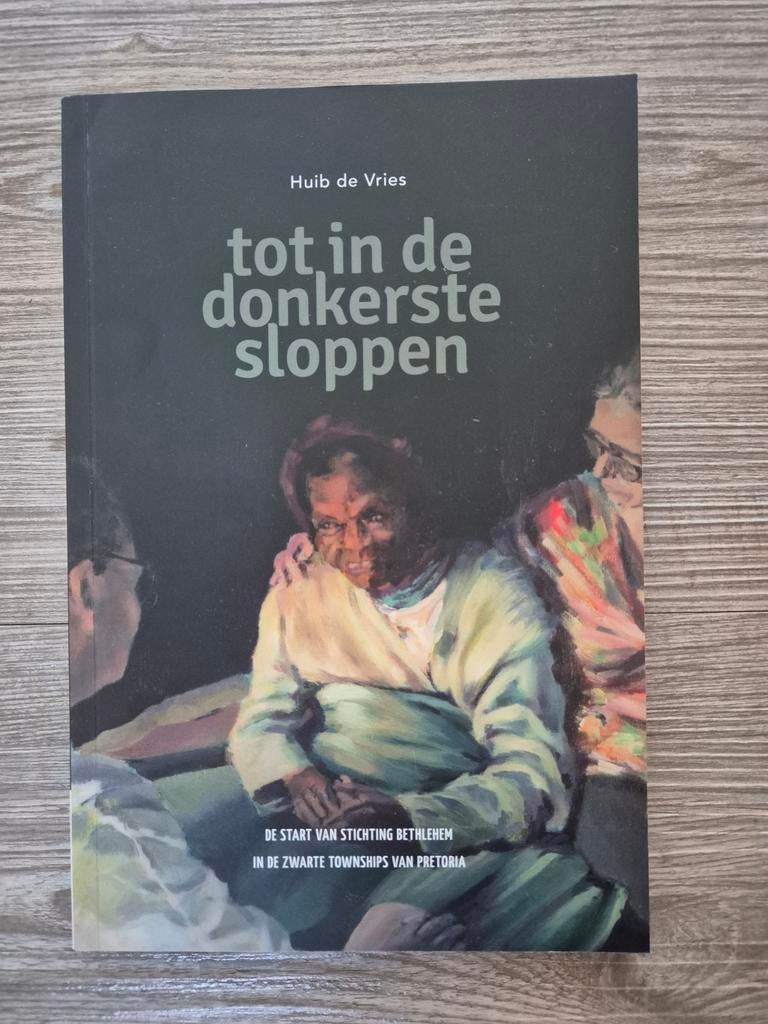 Tot in de donkerste sloppen - Huib de Vries, Boeken, Ophalen of Verzenden, Zo goed als nieuw, Huib de Vries, Christendom | Protestants