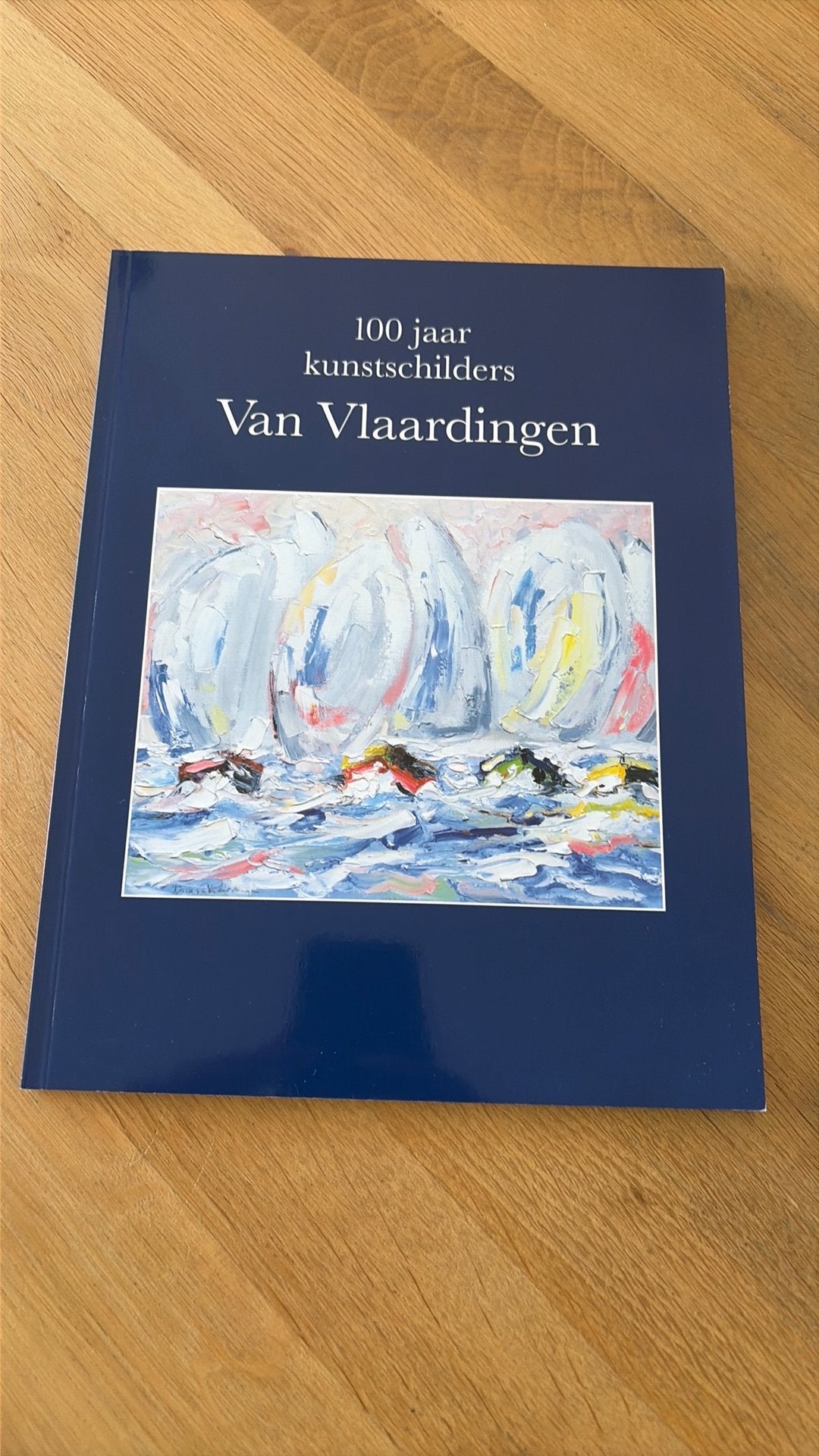 100 jaar Kunstschilders - Van Vlaardingen, Ophalen of Verzenden, Gelezen, Schilder- en Tekenkunst