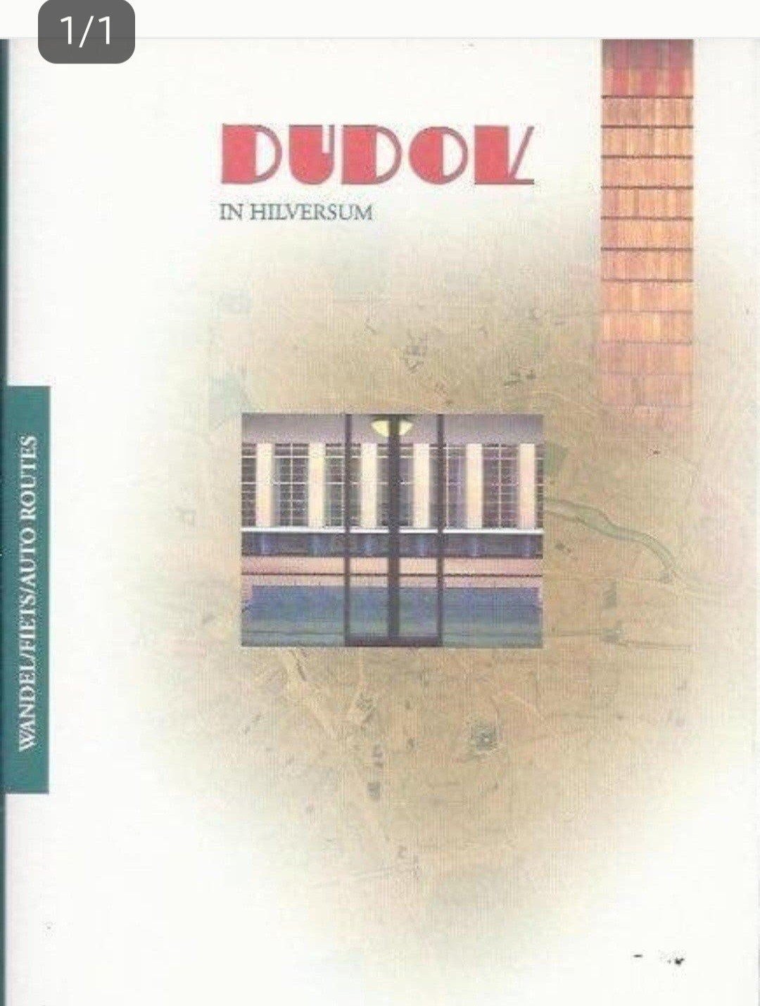 DUDOK IN HILVERSUM inclusief routekaarten. Nederlands, Verzenden, Zo goed als nieuw, Architecten