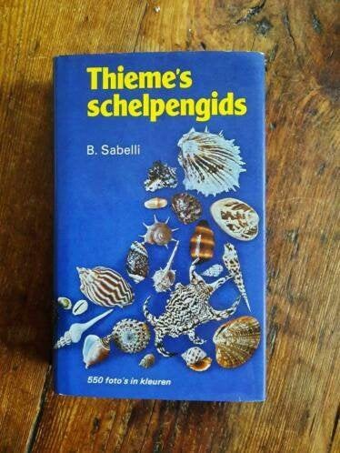 Thieme's schelpengids . B. Sabelli, Boeken, Ophalen of Verzenden, Gelezen, B. Sabelli