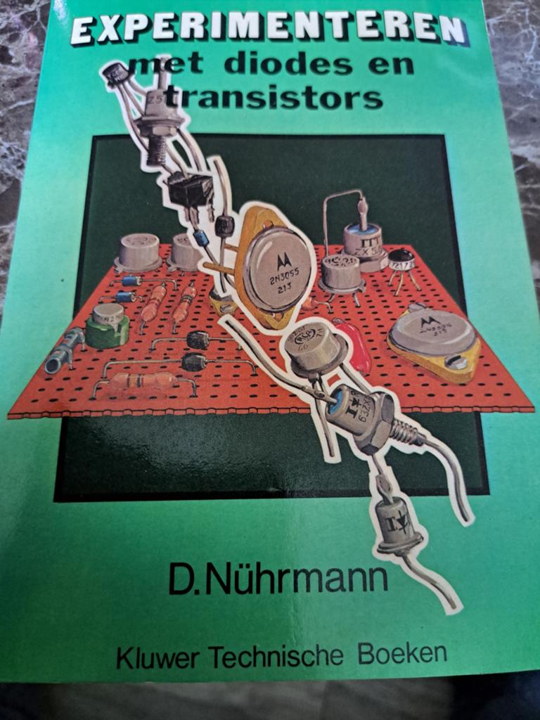 Experimenteren met diodes en transistors - D. Nührmann, Ophalen of Verzenden, Gelezen, Elektrotechniek, D. Nührmann