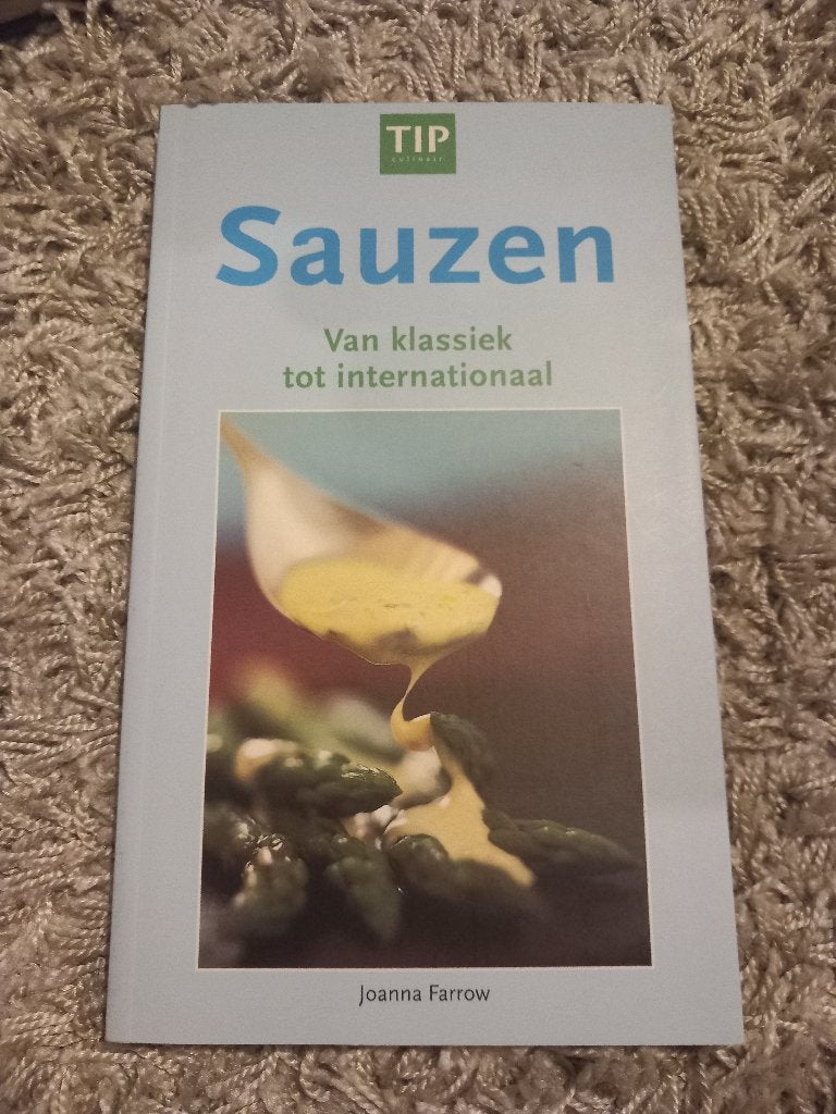 Kookboek Sauzen van klassiek tot internationaal, Ophalen of Verzenden, Zo goed als nieuw