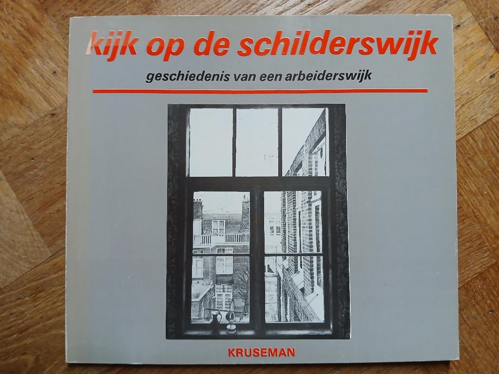 Den Haag geschiedenis Schilderswijk (Bij1-37), Ophalen, Zo goed als nieuw