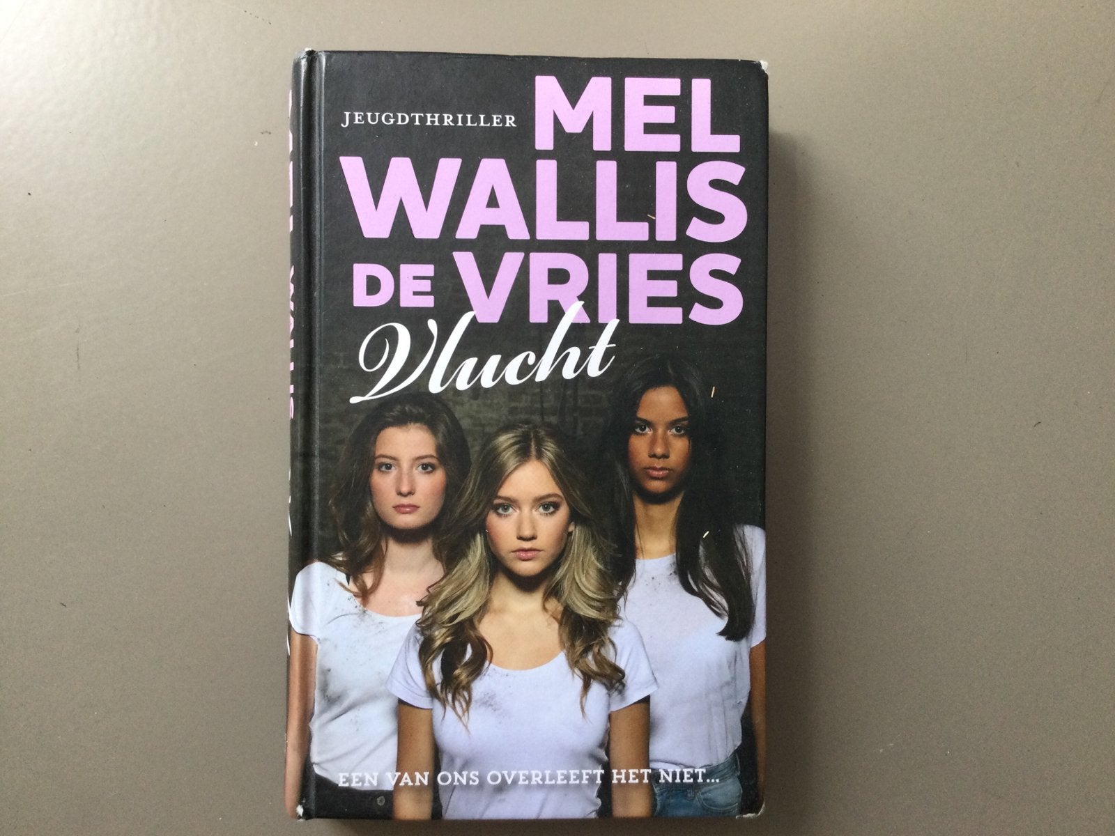 Mel Wallis de Vries - Vlucht, Ophalen, Gelezen, Mel Wallis de Vries