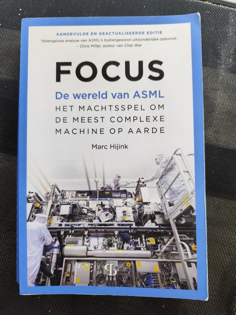 FOCUS - De wereld van ASML - Marc Hijink - 9e druk, Okt'25, Boeken, Ophalen of Verzenden, Zo goed als nieuw, Marc Hijink