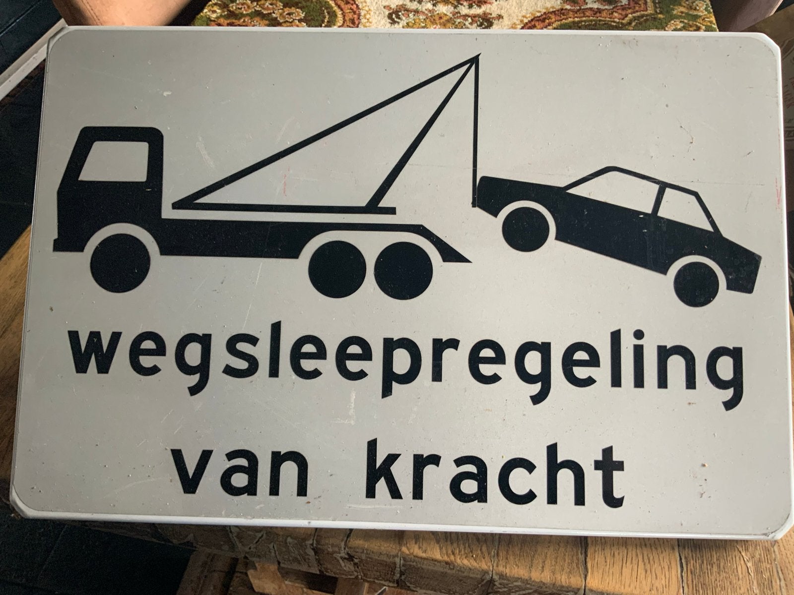 Wegsleepregeling van kracht bord, Ophalen of Verzenden, Reclamebord
