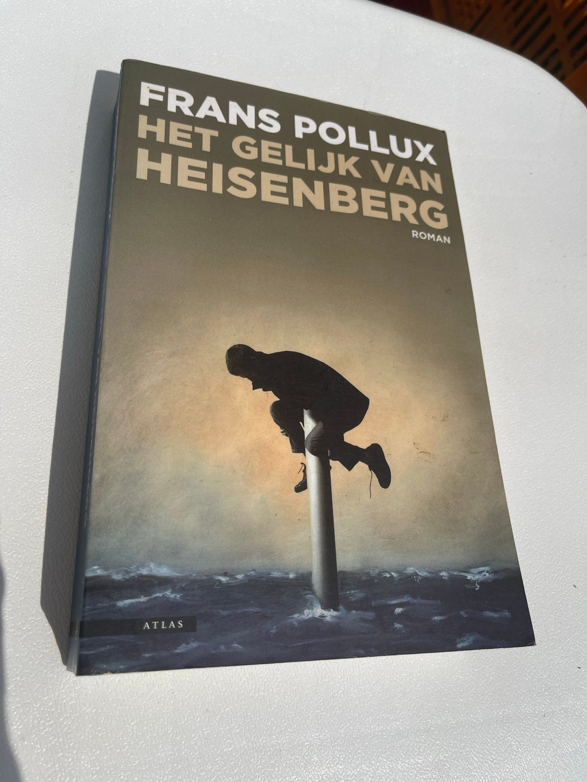 Frans Pollux - Het Gelijk van Heisenberg Roman, Boeken, Ophalen of Verzenden, Zo goed als nieuw, Nederland