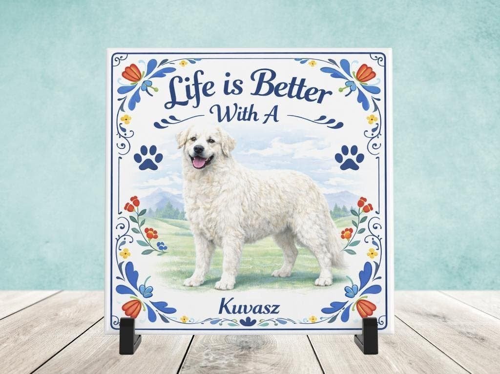 Life is Better With a Kuvasz - Tegel, Verzenden, Nieuw
