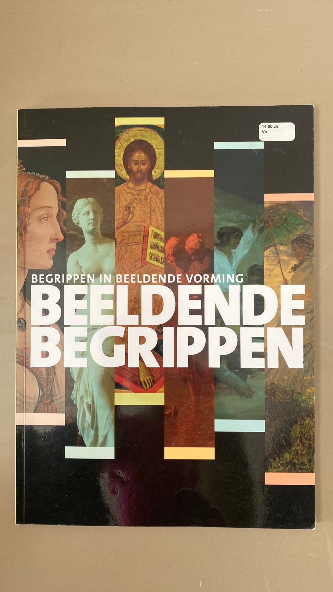 Beeldende begrippen 6de editie, 5de druk, Ophalen of Verzenden, Zo goed als nieuw, Overige niveaus, Tekenen