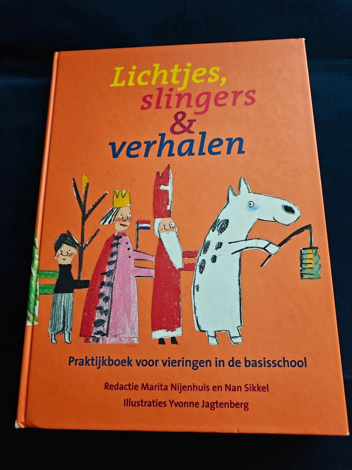 Lichtjes, slingers & verhalen, Ophalen, Gelezen, Overige niveaus, Nederlands