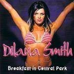 cd-single van Dilana Smith ‎– Breakfast In Central Park, Verzenden, Zo goed als nieuw, Pop