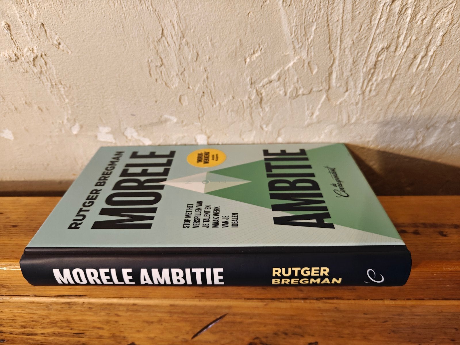 Morele ambitie., Ophalen of Verzenden, Management