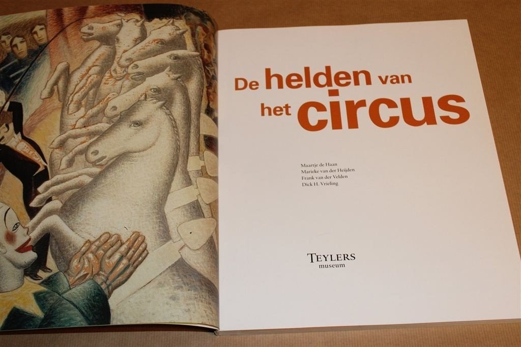 De Helden van het Circus — Appel & Klee — Teylers Museum, Boeken, Ophalen of Verzenden, Zo goed als nieuw