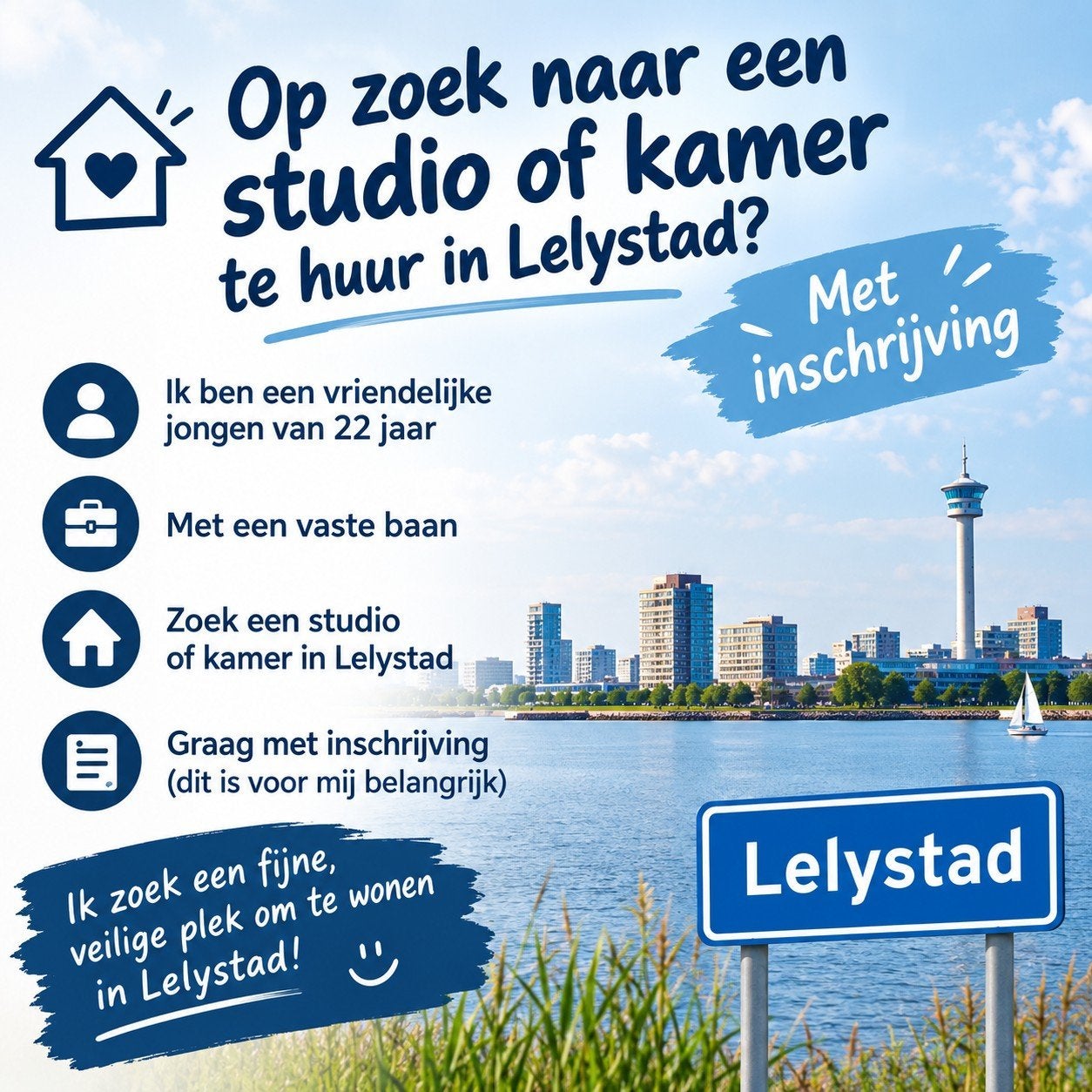 GEZOCHT kamer of studio te huur Lelystad, Overige regio's