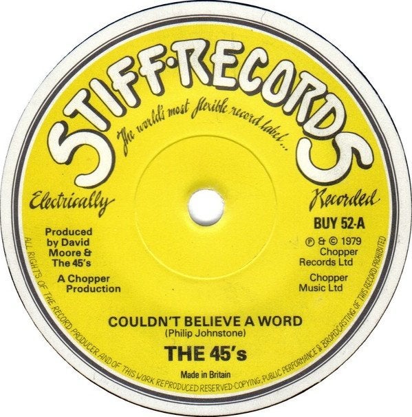 the 45s/couldnt believe a word-powerpop/punk/power pop-stiff, Gebruikt, Verzenden, Originele persing, 7 inch