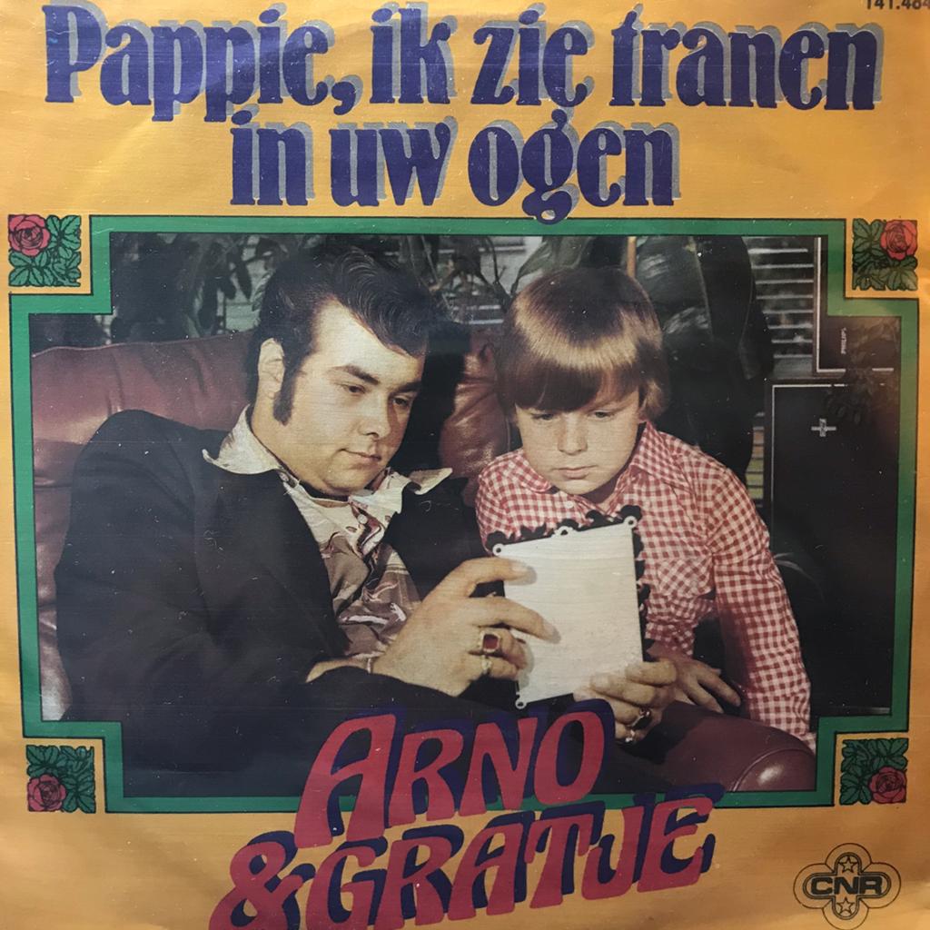 Arno & Gradje - Pappie, ik zie tranen in uw o-o-gen :-), Cd's en Dvd's, Vinyl Singles, Ophalen of Verzenden