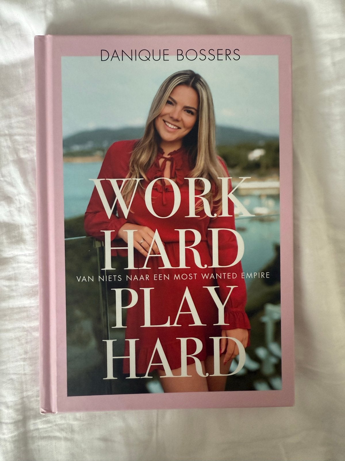 Work Hard Play Hard - Danique Bossers (Zo goed als nieuw), Boeken, Ophalen of Verzenden, Zo goed als nieuw