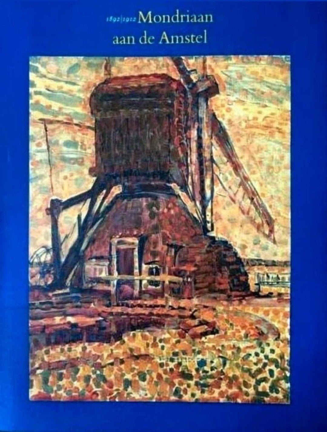 MONDRIAAN AAN DE AMSTEL groot formaat Nederlands, Boeken, Verzenden, Zo goed als nieuw