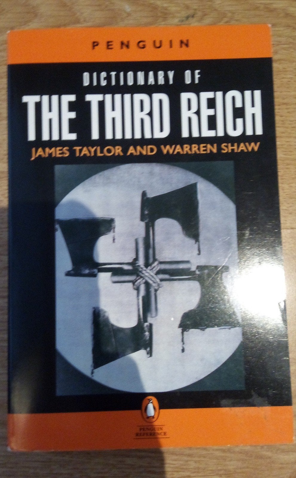 Dictionary of The Third Reich - James Taylor & Warren Shaw, James Taylor and Warren Shaw, Ophalen of Verzenden, Overige onderwerpen