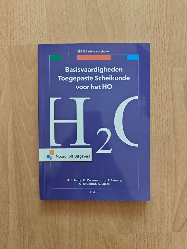 Basisvaardigheden Toegepaste Scheikunde voor het HO, Boeken, Ophalen of Verzenden, Zo goed als nieuw, HBO, H. Scholte, G. Zwanenburg, J. Zweers, G. Kruidhof, A. Lucas