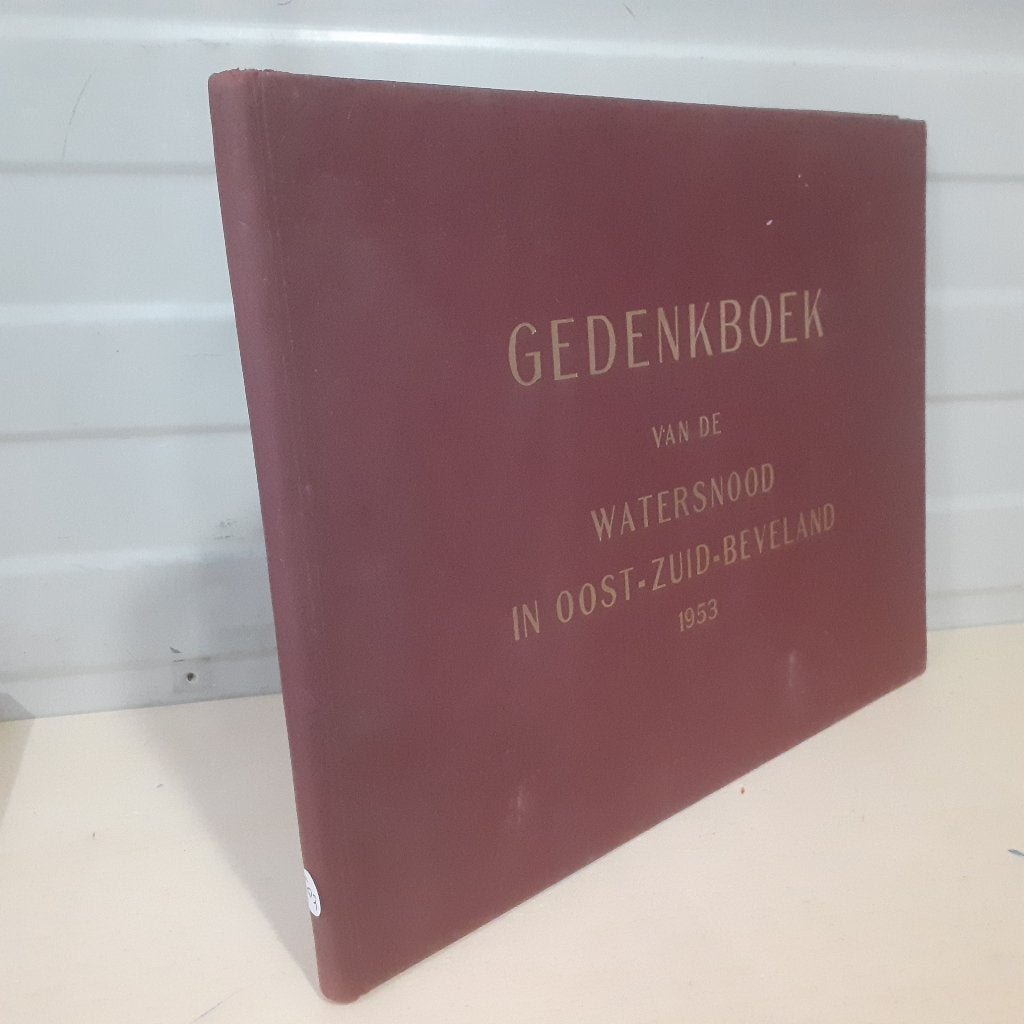 Nr. 502 Gedenkboek van de watersnood in Oost-zuid- Beveland, Boeken, Geschiedenis | Stad en Regio, Ophalen of Verzenden, Gelezen