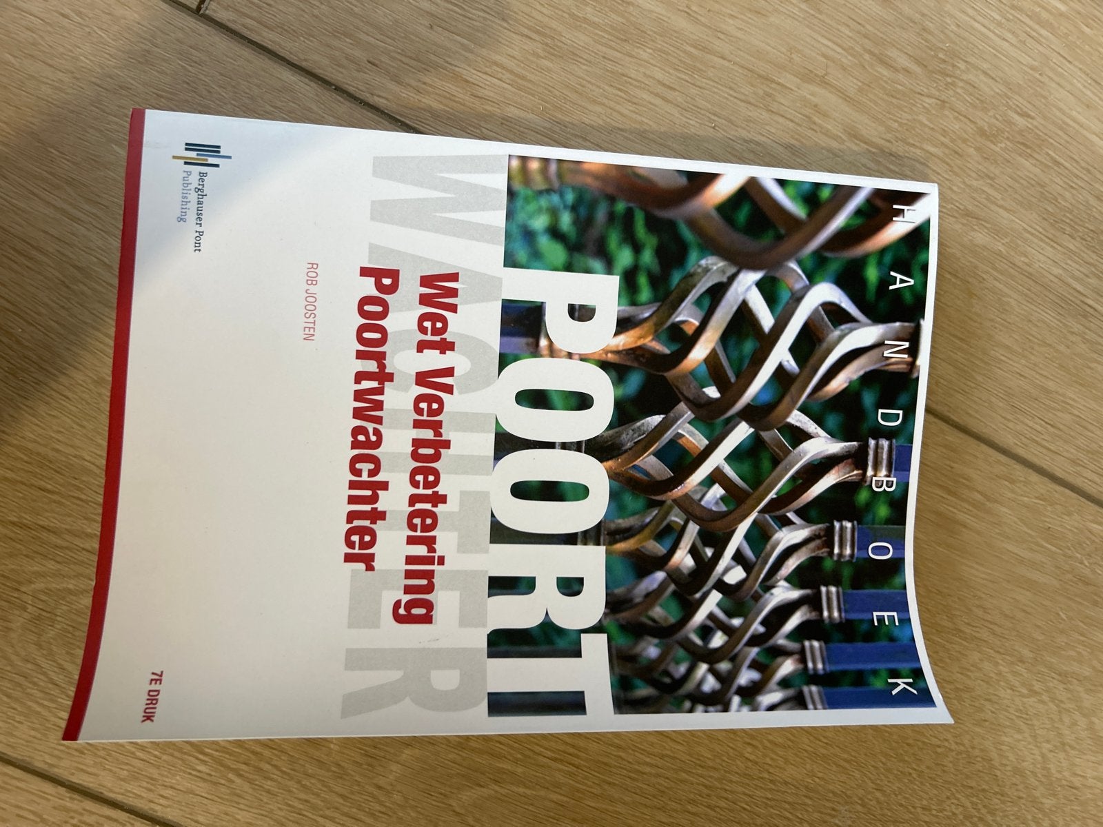 Handboek Wet Verbetering Poortwachter - Rob Joosten, Ophalen of Verzenden, Zo goed als nieuw, HBO