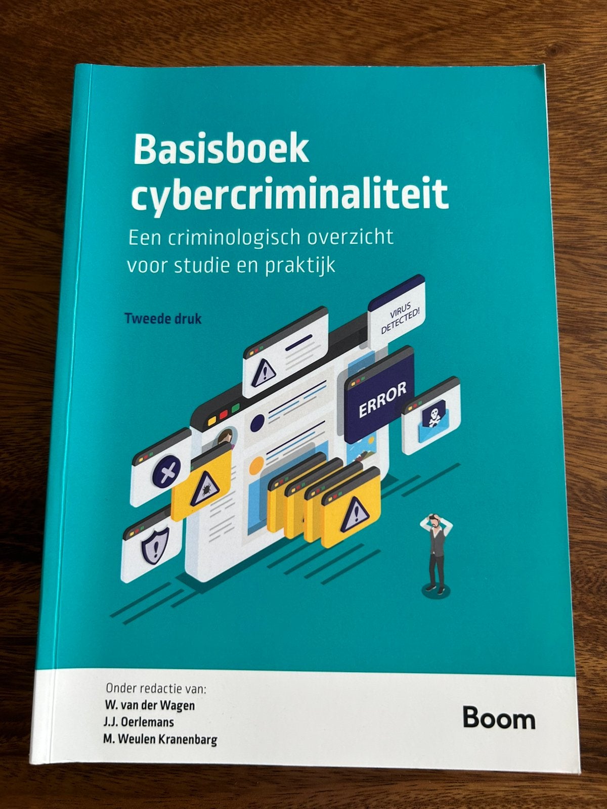 Basisboek cybercriminaliteit 2e druk, Ophalen of Verzenden, Zo goed als nieuw, Sociale wetenschap