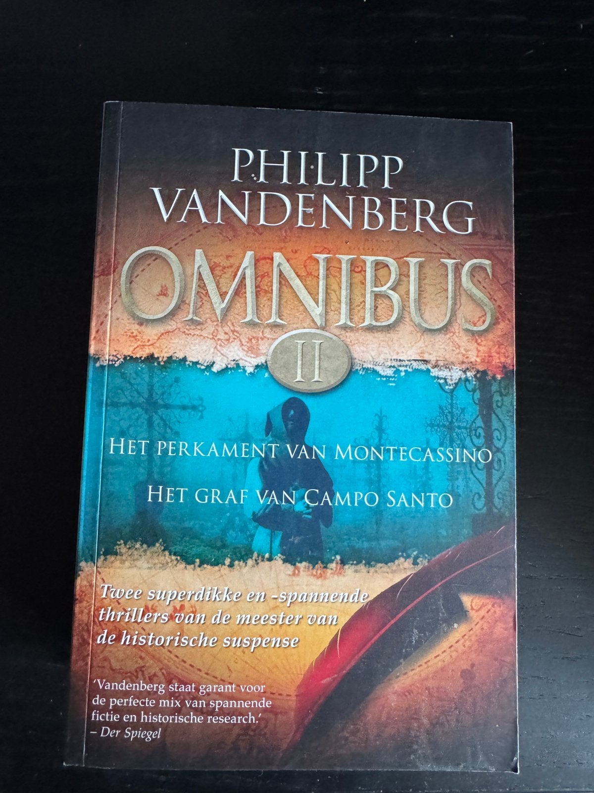 Het perkament van Montecassino ; Het graf van Campo Santo, Ophalen of Verzenden, Zo goed als nieuw, Philipp Vandenberg
