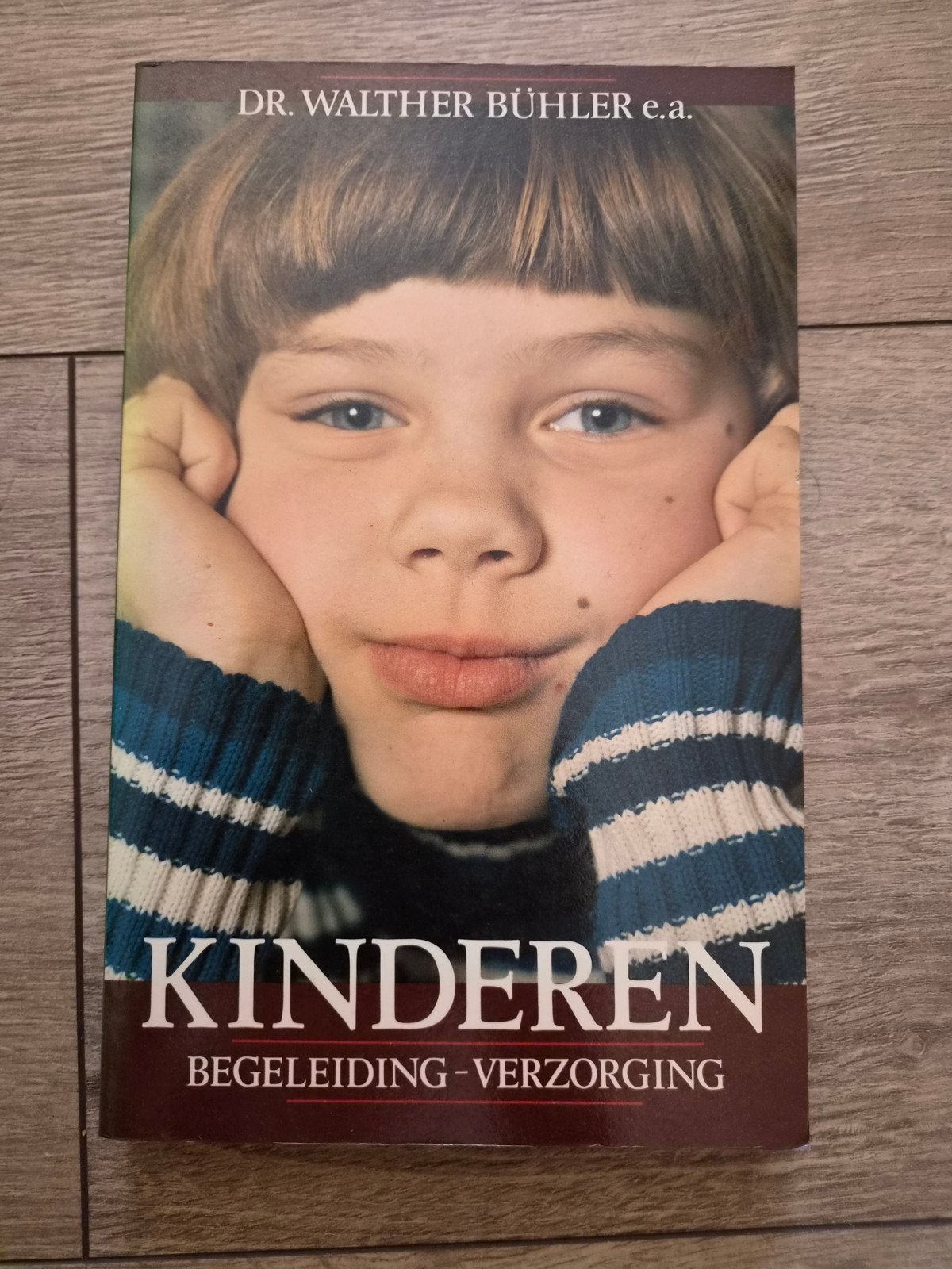 Kinderen: Begeleiding - Verzorging (Dr. Walther Bühler), Ophalen of Verzenden, Gelezen, Opvoeding tot 6 jaar, Dr. Walther Bühler e.a.