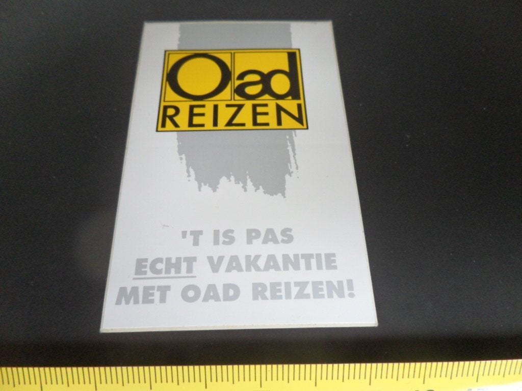sticker 108 't is pas echt vakantie met OAD reizen, Verzamelen, Ophalen, Zo goed als nieuw
