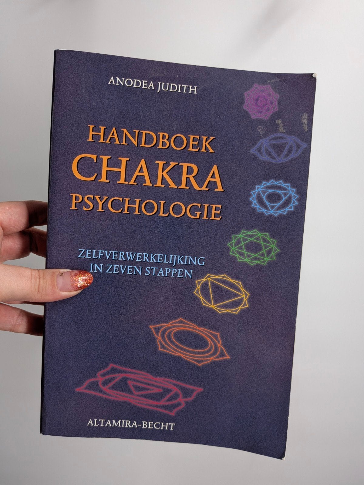 Handboek Chakra Psychologie - Anodea Judith, Boeken, Achtergrond en Informatie, Spiritualiteit algemeen, Ophalen of Verzenden