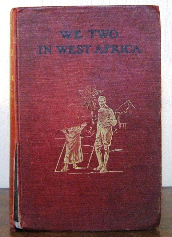 We Two in West Africa 1909 Moore HC Afrika Goudkust, Ophalen of Verzenden