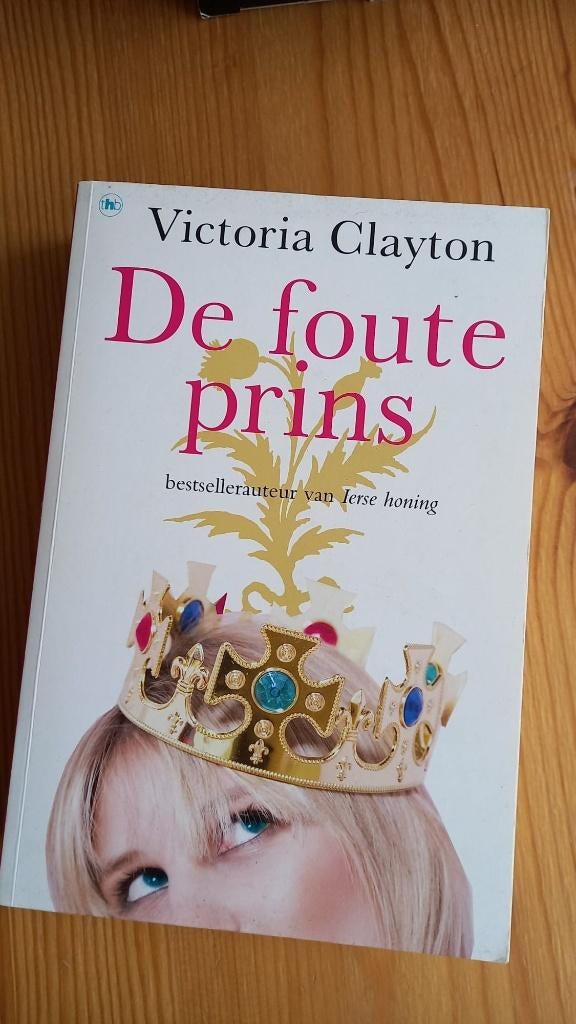 Victoria Clayton - De foute prins, Boeken, Ophalen of Verzenden